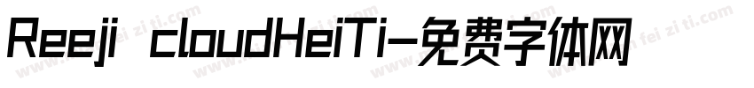 Reeji cloudHeiTi字体转换